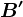 B'