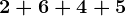 2+6+4+5
