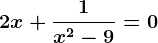2x+\frac1x^2-9=0
