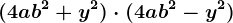 (4ab^2+y^2)\cdot (4ab^2-y^2)