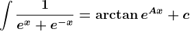 \int\frac1e^x+e^-x=\arctan e^Ax+c