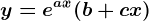 y=e^ax(b+cx)
