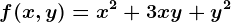 f(x,y)=x^2+3xy+y^2