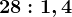 28: 1,4