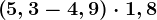 \left ( 5,3-4,9 \right )\cdot 1,8