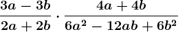 \frac3a-3b2a+2b\cdot \frac4a+4b6a^2-12ab+6b^2