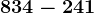 834-241