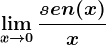\limx--> 0\fracsen(x)x