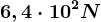6,4 \cdot 10^2 N