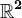 \mathbbR^2