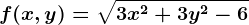 f(x,y)=\sqrt3x^2+3y^2-6