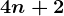 4n+2