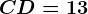 CD=13