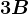 3B