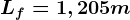 Lf=1,205m